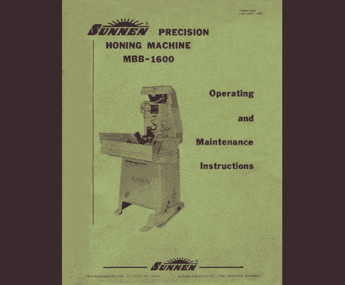 Sunnen MBB-1600 Hone Operating & Maintenance Manual