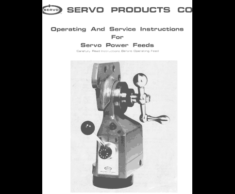 Servo Products Co. Type 150 and 140 Power Feed Manual