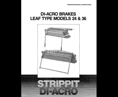 Strippit Di-Acro Models 24 & 36 Leaf Type Brakes Manual