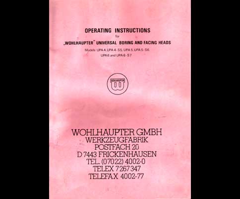 Wohlhaupter UPA-4 to UPA-6 Boring Head Operators Manual