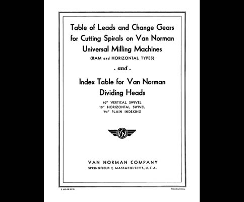 Van Norman Dividing Head Manuals for 10 and 7-1/2 In.