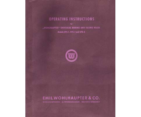 Wohlhaupter Model UPA 1 to UPA 3 Boring Heads Manual