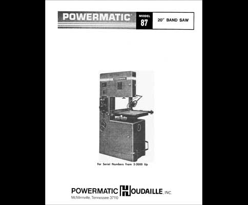 Powermatic Model 87 20 Inch Vertical Band Saw Manual