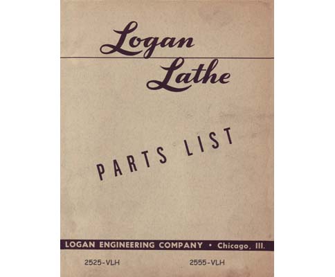 Logan 2525-VLH and 2555-VLH Lathe Parts Manual