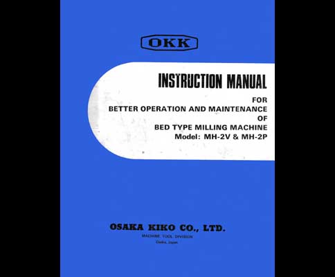 OKK MH-2V & MH2P Milling Machine Manual