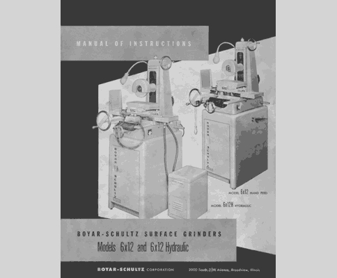 Boyar-Schultz 6x12 & 6x12 Hydraulic Grinder Manual