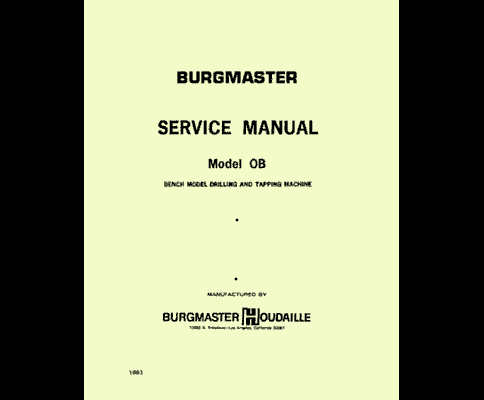 Burgmaster 0B Service Manual
