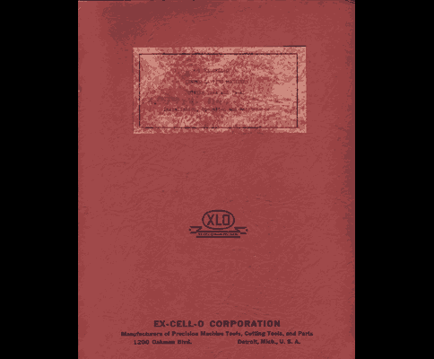 Ex-Cell-O Style 74-A and 74-AL Center Lap Manual