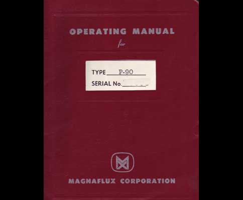 Magnaflux P-90 Operating Manual