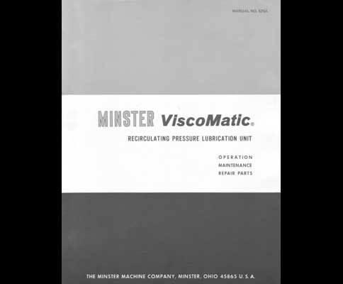 Minster ViscoMatic Recirculating Pressure Lubrication