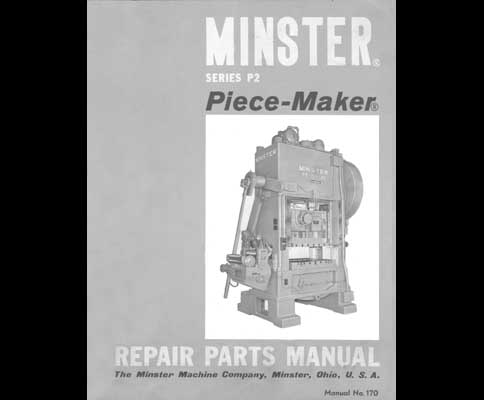 Minster P2 Series Piece-Maker Parts Manual